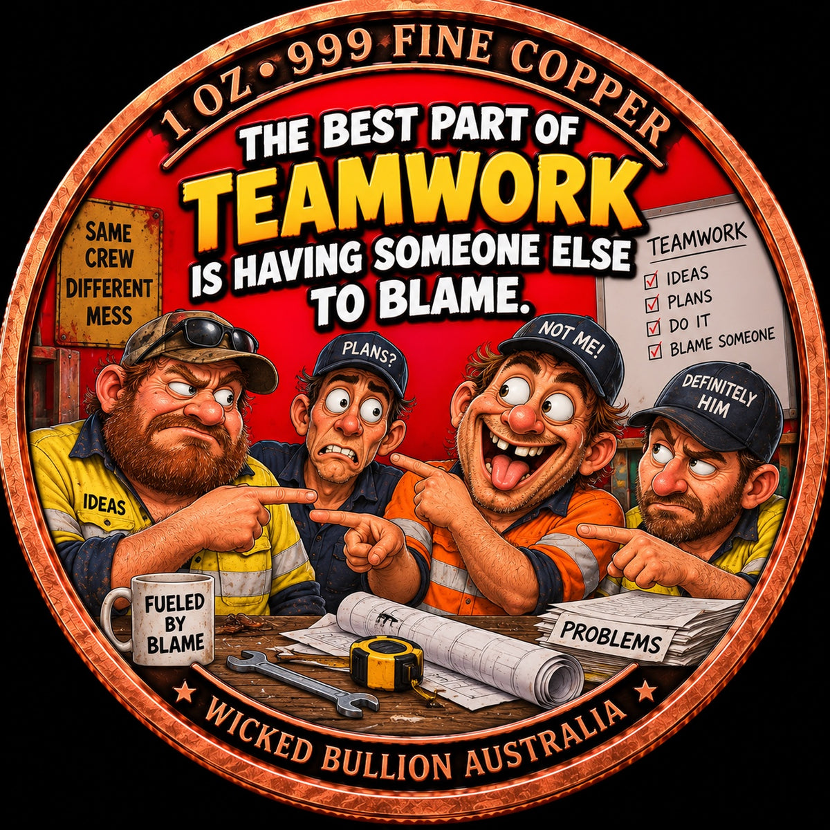 The Best Part of Teamwork Is Having Someone Else to Blame front